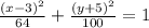 \frac{(x-3)^{2} }{64} + \frac{(y+5)^{2} }{100} = 1