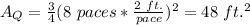 A_Q=\frac{3}{4}(8\ paces*\frac{2\ ft.}{pace})^2=48\ ft.^2