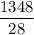 \dfrac{1348}{28}