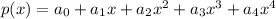 p(x)=a_{0}+a_{1}x+a_{2}x^{2}+a_{3}x^{3}+a_{4}x^{4}