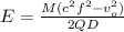 E = \frac{M(c^2f^2 - v_o^2)}{2QD}
