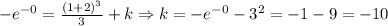 -e^{-0}=\frac{(1+2)^3}{3}+k \Rightarrow k=-e^{-0}-3^2=-1-9=-10
