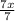 \frac{7x}{7}