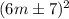 (6m\pm 7)^2