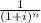 \frac{1}{(1+i)^{n} }