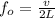 f_o = \frac{v}{2L}