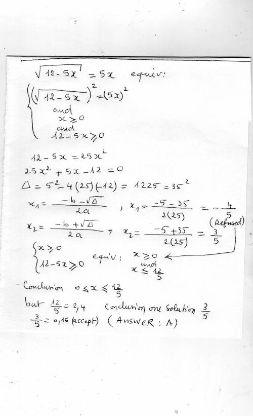 Solve the equation. = 5x a. 3/5 b. -4/5 c. 3/5, 4/5 d. -3/5