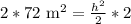 2*72\text{ m}^2=\frac{h^2}{2}*2