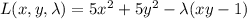 L(x,y,\lambda)=5x^2+5y^2-\lambda(xy-1)