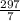 \frac{297}{7}