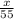 \frac{x}{55}