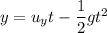 y=u_yt-\dfrac{1}{2}gt^2