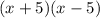 (x+5)(x-5)