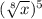 (\sqrt[8]{x} )^5