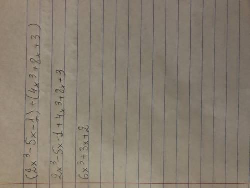 Choose the correct sum of the polynomials (2x3 - 5x - 1) + (4x + 8x + 3). o 2x3 – 3x - 4 o 6x® + 3x