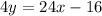 4y=24x-16