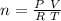 n = \frac{P \ V}{  R \ T }