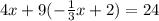 4x + 9(-\frac13x + 2) = 24