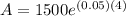 A=1500e^{(0.05)(4)}