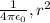 \frac{1}{4 \pi \epsilon_0}, r^2