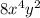 8x^4y^2