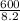 \frac{600}{8.2}