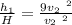 \frac{h_1}{H} = \frac{9 v_2 ~ ^2}{v_2 ~ ^2}