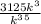 \frac{3125 k^{3} }{k^3^5}