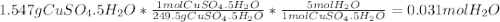 1.547gCuSO_4.5H_2O *\frac{1molCuSO_4.5H_2O}{249.5gCuSO_4.5H_2O} *\frac{5mol H_2O}{1mol CuSO_4.5H_2O}=0.031mol H_2O