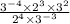 \frac{3^{-4} \times 2^{3} \times 3^{2}}{2^{4} \times 3^{-3}}