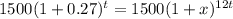 1500(1+0.27)^t=1500(1+x)^{12t}