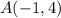 A(-1,4)