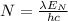 N=\frac{\lambda E_N}{h c}