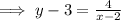 \implies y-3 = \frac{4}{x-2}