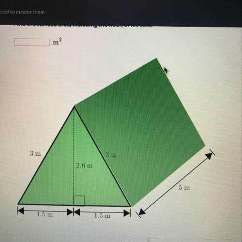 Shaun’s tent (shown below) is a triangular prism. what is the the surface area, including the floor,