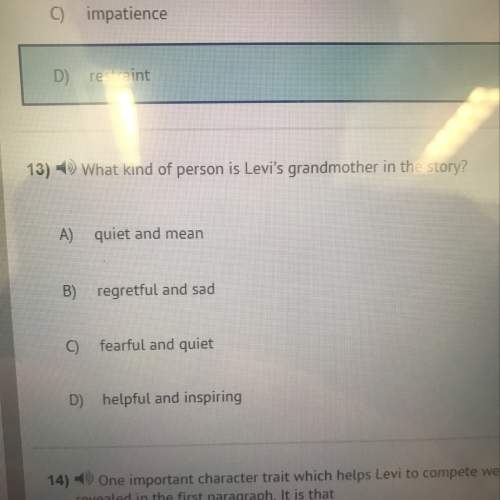 What kind of person is levi’s grandmother in the story