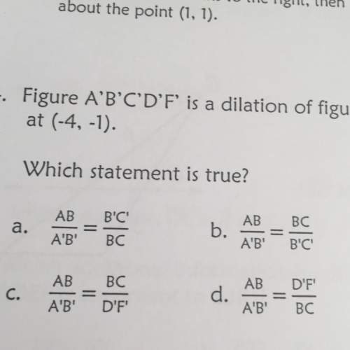 Figure a’b’c’d’f is a dilation or figure abcdf by a scale factor of 1/2. the dilation is centered at