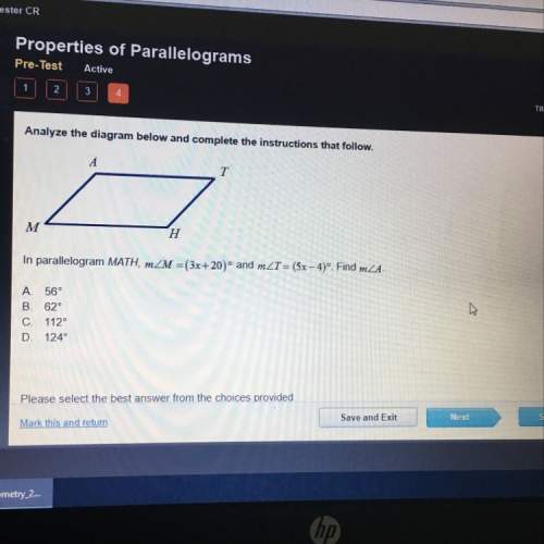 In the parallelogram math, m a. 56 b. 62 c. 112 d. 124