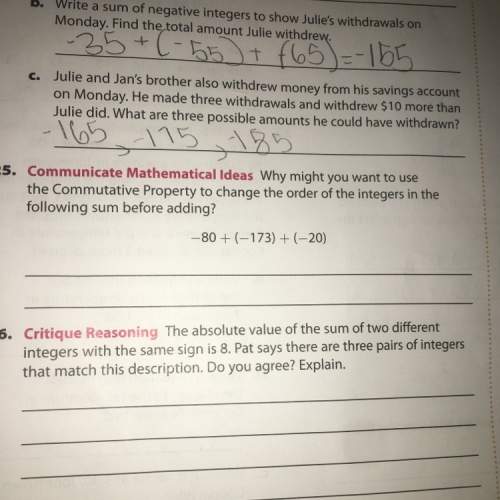 Communicate mathematical ideas why might you want to use the commutative property to change the orde