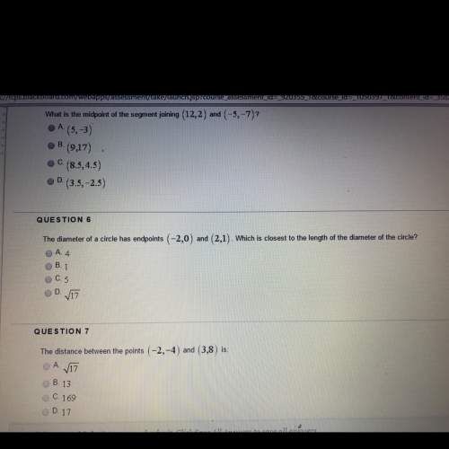 5. what is the midpoint of the segment joining (12,2) and (-5,-7)? a.(5,-3) b.(9,17) c.(8.5,4.5) d.