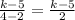 \frac{k - 5}{4 - 2}  = \frac{k - 5}{2}