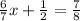 \frac{6}{7}x+\frac{1}{2}=\frac{7}{8}