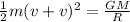 \frac{1}{2}m(v + \del v)^{2} = \frac{GM}{R}