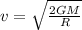v = \sqrt{\frac{2GM}{R}}