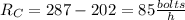 R_{C}=287 - 202 = 85 \frac{bolts}{h}