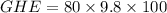 G H E=80 \times 9.8 \times 100