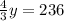 \frac{4}{3}y=236