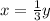 x=\frac{1}{3}y