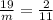 \frac{19}{m}=\frac{2}{11}