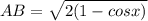 AB= \sqrt{2(1-cosx)}